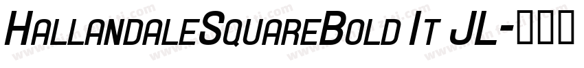 HallandaleSquareBold It JL字体转换